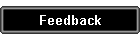 Feedback